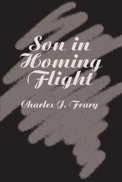 Son in Homing Flight - Frary, Charles J.