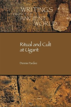 Ritual and Cult at Ugarit - Pardee, Dennis