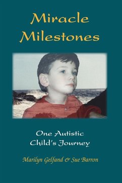 Miracle Milestones - Gelfand, Marilyn