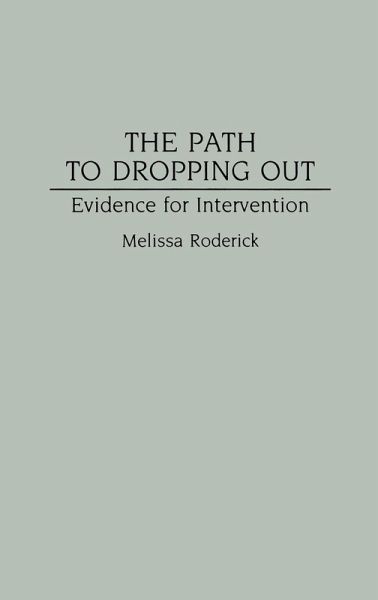 The Path to Dropping Out The Path to Dropping Out