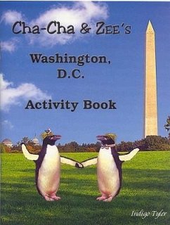 Cha-Cha & Zee's Washington, D.C. Activity Book - Tyler, Indigo