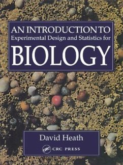 An Introduction To Experimental Design And Statistics For Biology - Heath, David