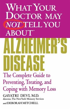 What Your Doctor May Not Tell You About¿ Alzheimer's Disease - Devi, Gayatri; Mitchell, Deborah