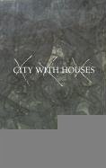 City with Houses - Handler, Ernst-Wilhelm