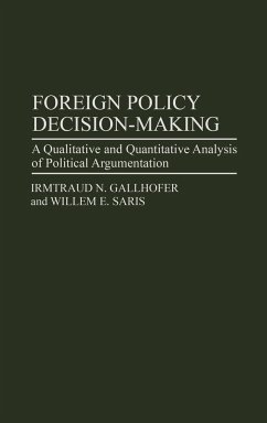 Foreign Policy Decision-Making - Gallhofer, Irmtraud N.