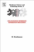 Ion-Exchange Membrane Separation Processes - Strathmann, H