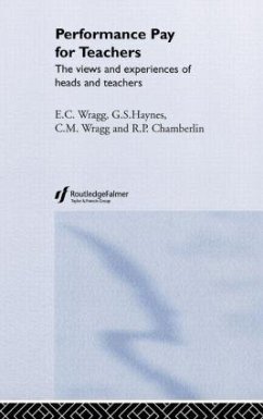 Performance Pay for Teachers - Wragg, C M; Haynes, G S