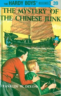 The Mystery of the Chinese Junk - Dixon, Franklin W