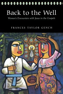 Back to the Well - Gench, Frances Taylor