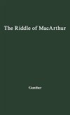 The Riddle of MacArthur