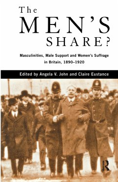 The Men's Share? - Eustance, Claire (ed.)