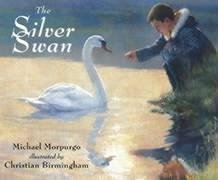 The Silver Swan - Morpurgo, Michael
