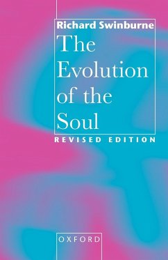 Evolution of the Soul - Swinburne, Richard; Swinburne, Stephen Steven Stephen Stephe; Swinburne, Stephen Steven Stephen Steph