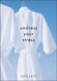 Undress Your Stress