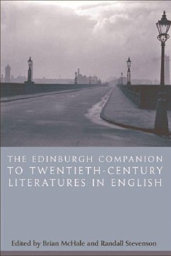 The Edinburgh Companion to Twentieth-Century Literatures in English - McHale, Brian / Stevenson, Randall (eds.)