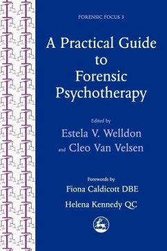 A Practical Guide to Forensic Psychotherapy - Velsen, Cleo Van