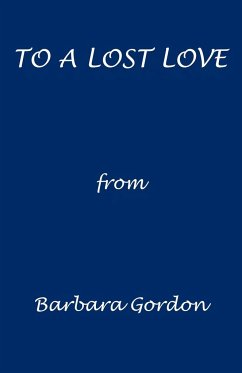 To a Lost Love - Gordon, Barbara