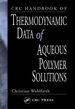 CRC Handbook of Thermodynamic Data of Aqueous Polymer Solutions - Wohlfarth, Christian