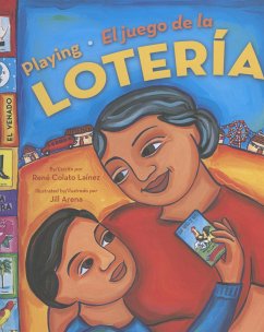 Playing Loteria / El Juego de la Loteria (Bilingual) - Lainez, Rene Colato