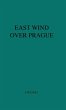 East Wind Over Prague. - Bild 1