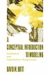 A Conceptual Introduction To Modeling - Bild 1