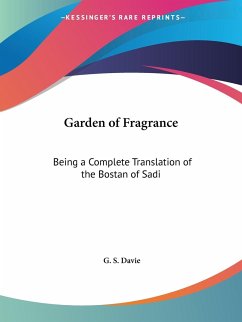 Garden of Fragrance - Davie, G. S.