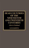 Dead Countries of the Nineteenth and Twentieth Centuries