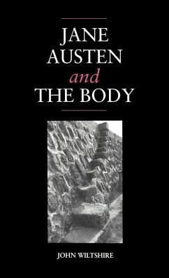 Jane Austen and the Body - Wiltshire, John; John, Wiltshire