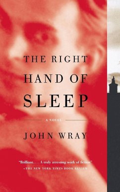 The Right Hand of Sleep - Wray, John
