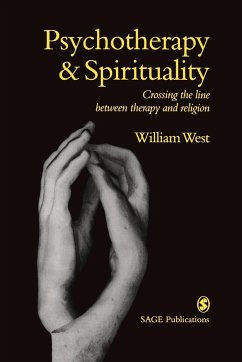 Psychotherapy & Spirituality - West, William