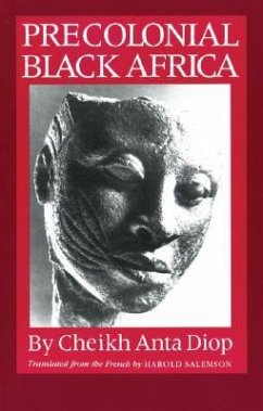 Precolonial Black Africa - Diop, Cheikh Anta