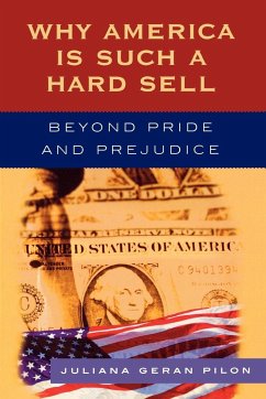 Why America Is Such a Hard Sell - Pilon, Juliana Geran