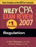 Wiley CPA Exam Review 2007 Regulation