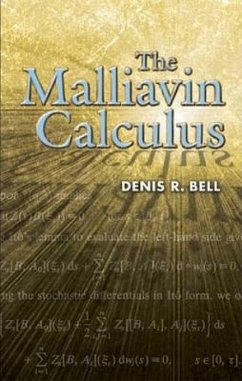 The Malliavin Calculus - Bell, Denis R