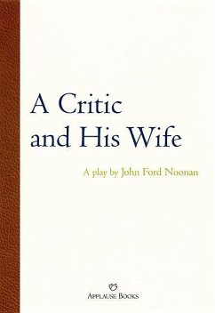 A Critic and His Wife - Noonan, John Ford