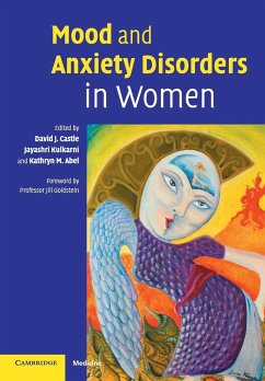 Mood and Anxiety Disorders in Women - Castle, David / Kulkarni, Jayashri / Abel, M. (eds.)