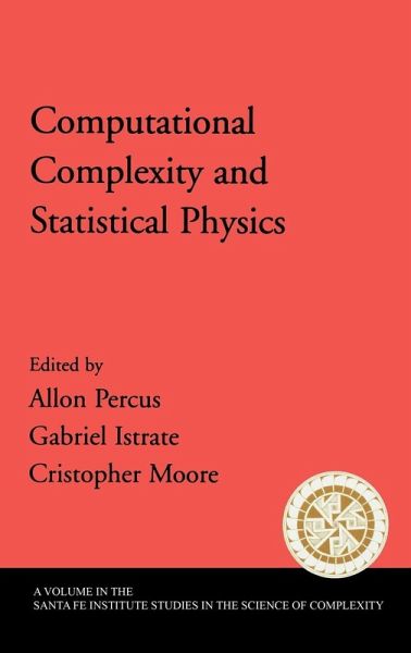 Computational Complexity and Statistical Physics