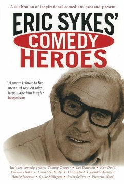 Eric Sykes Comedy Heroes - Sykes, Eric