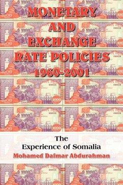 Monetary and Exchange Rate Policies 1960-2001
