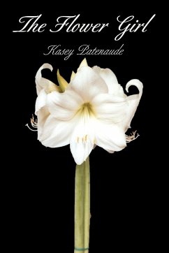 The Flower Girl - Patenaude, Kasey