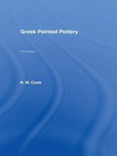 Greek Painted Pottery - Decd**, R M Cook; Cook, R M