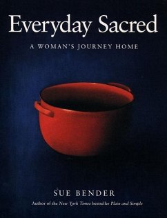 Everyday Sacred - Bender, Sue