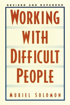 Working with Difficult People - Solomon, Muriel