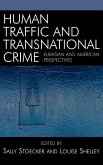 Human Traffic and Transnational Crime