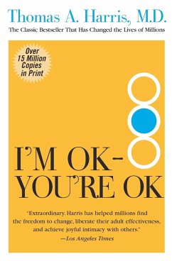 I'm Ok--You're Ok (Quill) - Harris MD, Thomas