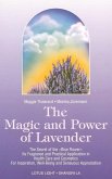 The Magic and Power of Lavender