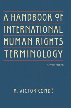 A Handbook of International Human Rights Terminology - Conde, H Victor