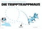 Die Tripptrappmaus