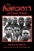 The Anarchists of Casas Viejas The Anarchists of Casas Viejas