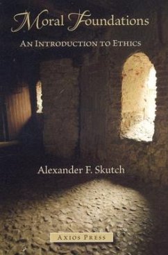 Moral Foundations - Skutch, Alexander